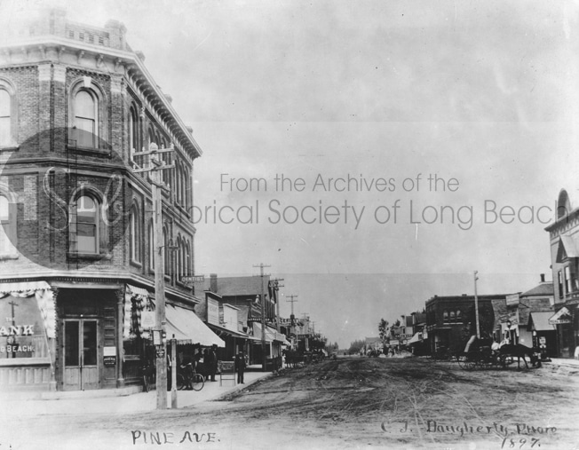 Pine Ave., 1897 Historical Society of Long Beach
