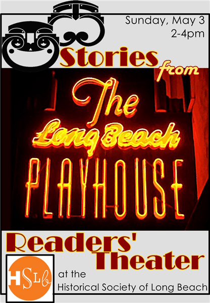 Stories from the Long beach playhouse
