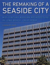 The remaking of a seaside city