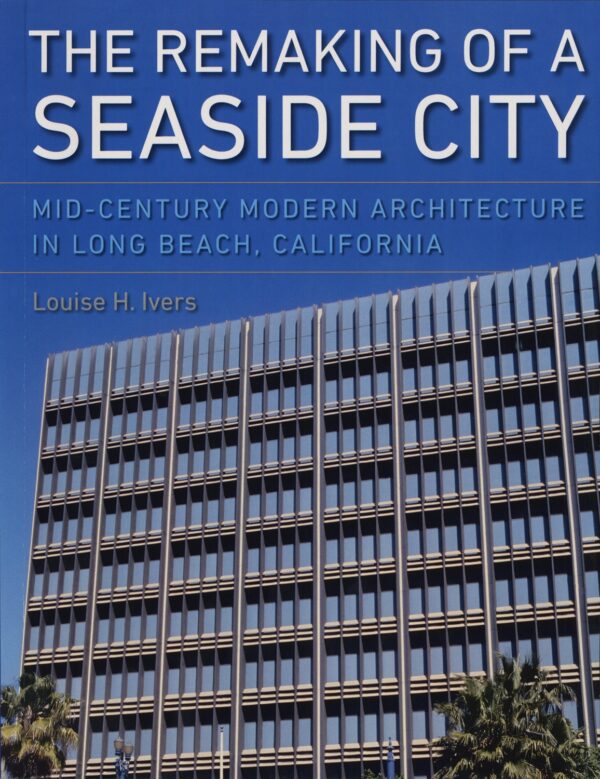 The remaking of a seaside city